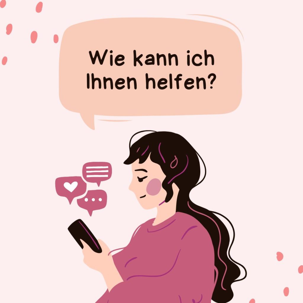 Eine Frau mit einem Mobilphone in der Hand. In einer Sprechblase über ihren Kopf steht: "Wie kann ich Ihnen helfen?"
