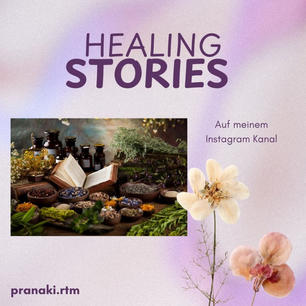 Healing Stories auf Instagram / PRANAKI